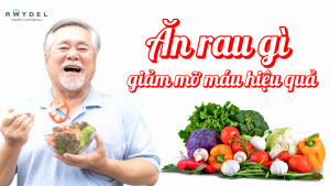 Ăn rau gì để giảm mỡ máu? 10+ loại rau ăn đúng giúp hạ mỡ máu hiệu quả