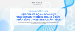 Nghiên cứu hiệu quả lâm sàng "Hiệu quả và độ an toàn của policosanol trong 12 tháng ở bệnh nhân tăng cholesterol máu type II"